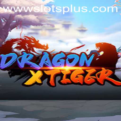 Unleashing the Thrills of DragonXTiger: A Dive into SlotsPlus