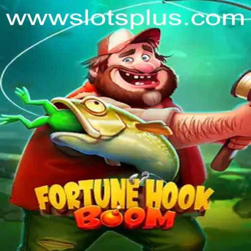 FortuneHookBoom: Dive into the Exciting World of SlotsPlus